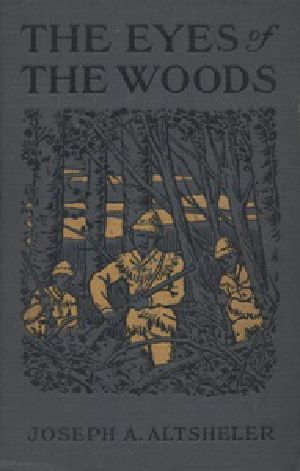 [Gutenberg 24758] • The Eyes of the Woods: A Story of the Ancient Wilderness